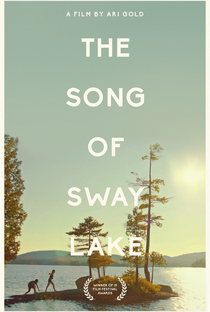 The Song of Sway Lake - Poster / Capa / Cartaz - Oficial 2