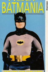 Holy Batmania (Holy Batmania)