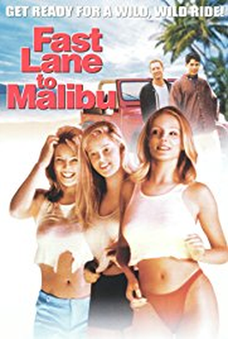 Poster 1 de Filme Fast Lane to Malibu (2000)