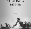 Stealing a Dinner