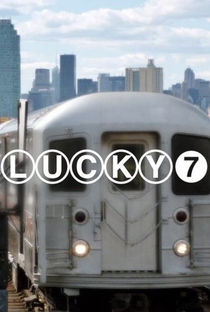 Lucky 7 (1ª Temporada) - Poster / Capa / Cartaz - Oficial 2