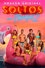 Soltos em Floripa (2ª Temporada) (Soltos em Floripa (2ª Temporada))