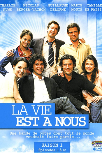 Poster de Franquia La vie est à nous (2009)