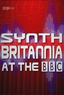 Synth Britannia - Poster / Capa / Cartaz - Oficial 2