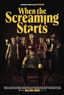 When the Screaming Starts - Poster / Capa / Cartaz - Oficial 1