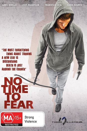 Poster de Filme No Time to Fear (2010)