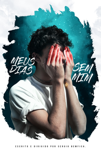 Meus Dias Sem Mim - Poster / Capa / Cartaz - Oficial 2