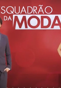 Esquadrão da Moda (What Not to Wear)