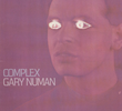 Gary Numan: Complex
