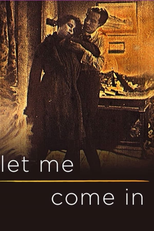 Let Me Come In (Let Me Come In)