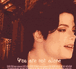 Michael Jackson: You Are Not Alone