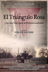 The Pink Triangle and the Nazi Cure for Homosexuality (El Triángulo Rosa y la Cura Nazi para la Homosexualidad)