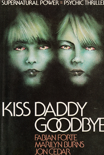 Kiss Daddy Goodbye - Poster / Capa / Cartaz - Oficial 4