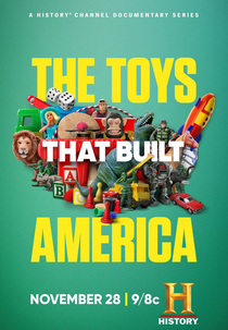 Brinquedos que Mudaram o Mundo (The Toys That Built America)