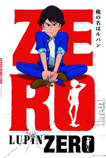 Lupin Zero - Poster / Capa / Cartaz - Oficial 2