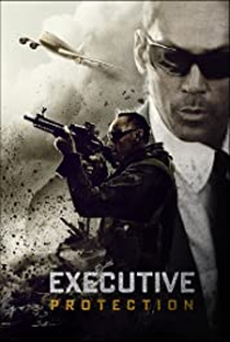 Executive Protection - Poster / Capa / Cartaz - Oficial 2