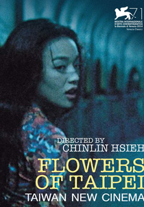Flowers of Taipei: Taiwan New Cinema (光陰的故事－台灣新電影)