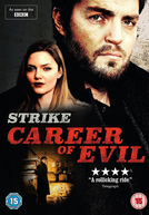 C. B. Strike: Vocação Para o Mal (Strike: Career of Evil)