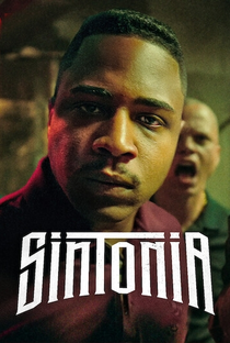 Sintonia (4ª Temporada) - Poster / Capa / Cartaz - Oficial 4
