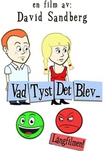 Vad tyst det blev... (Vad tyst det blev...)