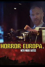 Horror Europa with Mark Gatiss (Horror Europa with Mark Gatiss)