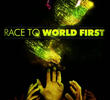 Race to World First The Movie