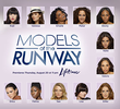 Model's of the Runway - Season 1