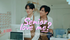 "Senior love me? รุ่นพี่รักผมยัง"  (Official Trailer) [ENG SUB]