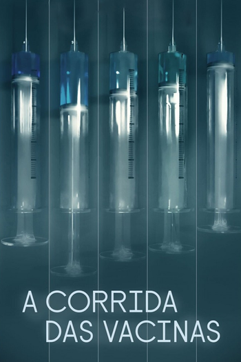 Poster de Franquia A Corrida das Vacinas (2021)