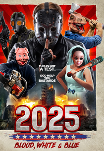 2025: Blood, White & Blue (2025: Blood, White & Blue)