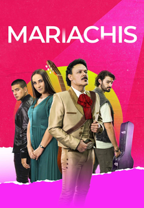 Mariachis (1ª Temporada) (Mariachis (Temporada 1))