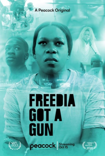 Freedia Got a Gun - Poster / Capa / Cartaz - Oficial 1
