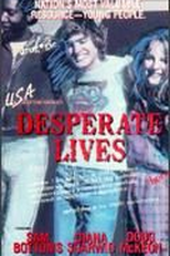 Vidas Desesperadas (Desperate Lives)