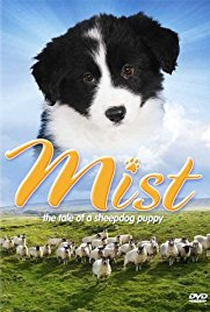 Mist: The Tale of a Sheepdog Puppy - Poster / Capa / Cartaz - Oficial 1