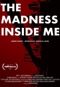 The Madness Inside Me (Madness Inside Me)