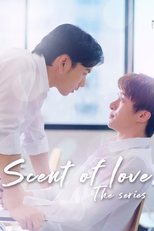 Scent of Love (กลิ่นของความรัก)