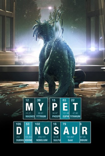 Meu Dinossauro de Estimação - Poster / Capa / Cartaz - Oficial 1