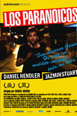 Os Paranoicos (Los Paranoicos)