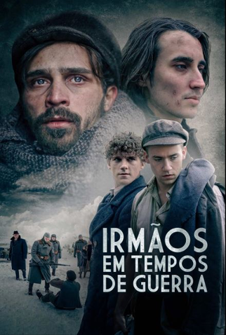 Poster 1 de Filme Irmãos em Tempos de Guerra (2021)