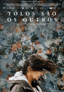 Tolos São os Outros (Fools)