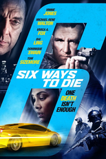6 Ways to Die (6 Ways to Die)