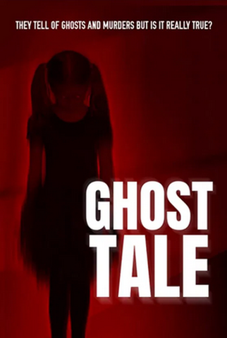 Poster 1 de Filme Ghost Tale (2021)