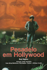 Pesadelo em Hollywood (Red Nights)