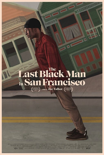 O Último Homem Negro em San Francisco - Poster / Capa / Cartaz - Oficial 2