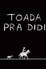 Toada Pra Didi (Toada Pra Didi)