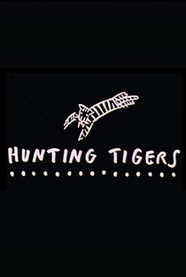 Hunting Tigers - Poster / Capa / Cartaz - Oficial 1