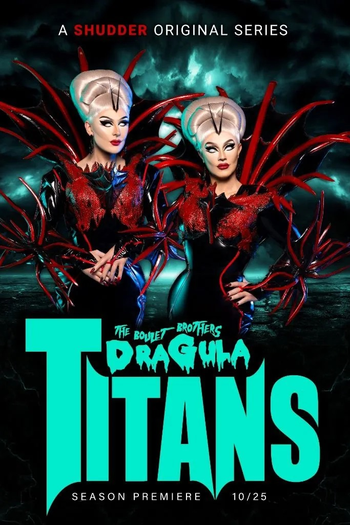 Poster de Série Dragula: Titans (1ª temporada) (2022)