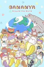 Bananya Around the World (Bananya Around the World)