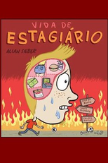 Vida de Estagiário (Vida de Estagiário)