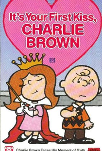 É o Seu Primeiro Beijo, Charlie Brown - Poster / Capa / Cartaz - Oficial 1